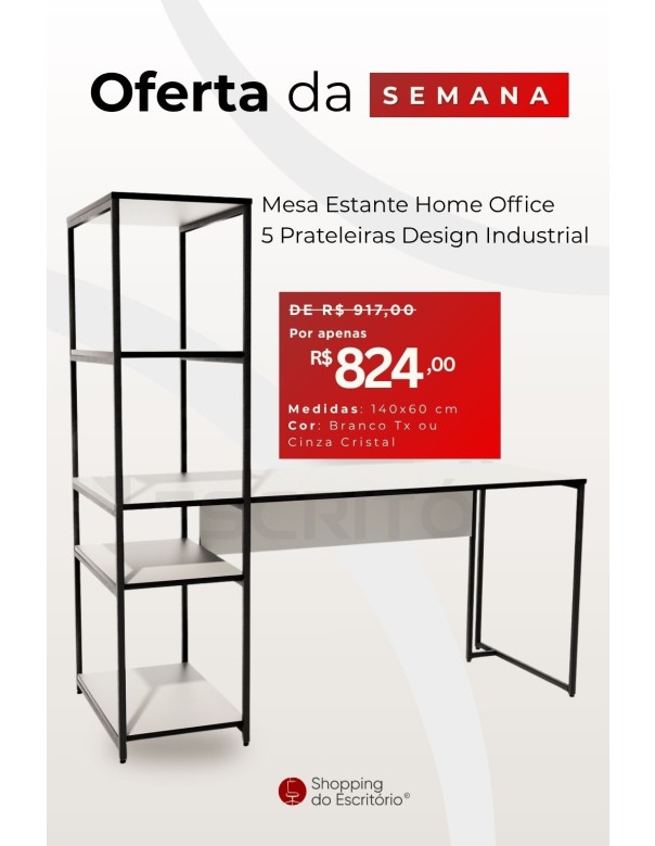 Mesa Estante Home Office Prateleiras